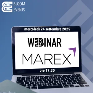Bloom Webinar Marex 24 settembre 2025.webp Bloom Webinar Marex 24 settembre 2025.webp